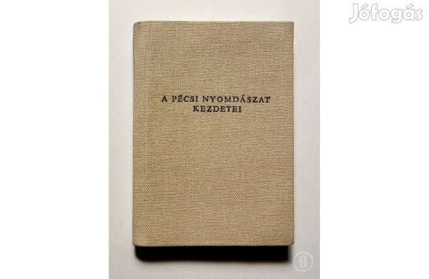 Törpekönyv - Borsy Károly: A pécsi nyomdászat kezdetei