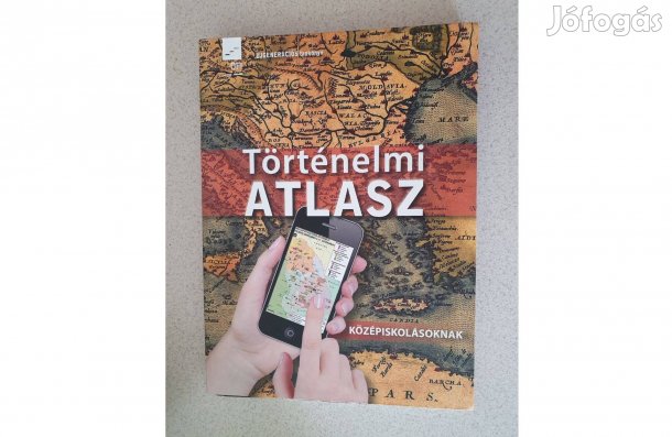 Történelmi atlasz középiskolásoknak