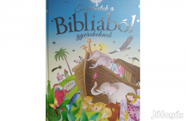 Történetek a Bibliából gyerekeknek - képeskönyv