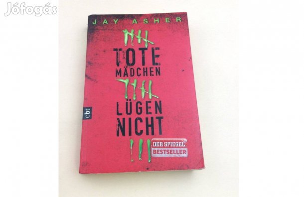 Tote Mädchen lügen nicht, német ifjúgági könyv, Jay Asher, új