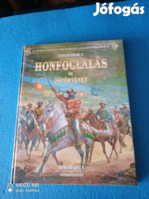 Tóth Dóra (szerk.) Honfoglalás és őstörténet 6000ft óbuda