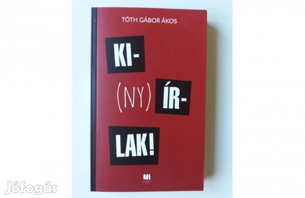 Tóth Gábor Ákos: Kinyírlak