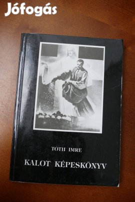 Tóth Imre : Kalot képeskönyv