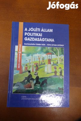 Tóth István György Csaba I. A jóléti állam politikai gazdaságtana