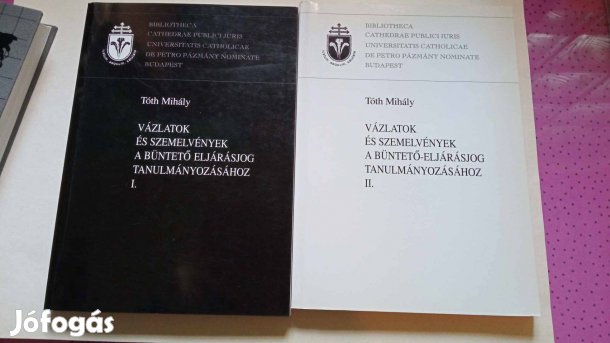 Tóth Mihály Vázlatok és szemelvények a büntetőjog tanulmányozásához