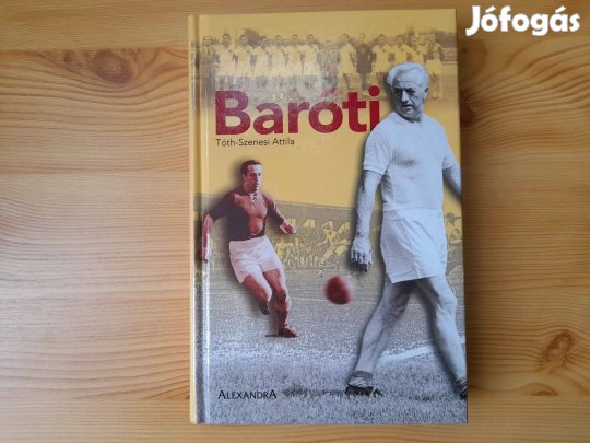 Tóth-Szenesi Attila: Baróti