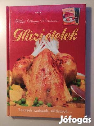Tóthné Pánya Marianna Házi ételek