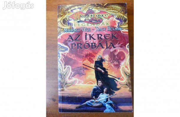 Tracy Hickman : Margaret Weis Az ikrek próbája