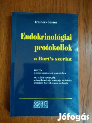 Trainer - Besser - Endokrinológiai protokollok a Bart's szerint