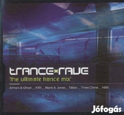 Trance rave the ultimate