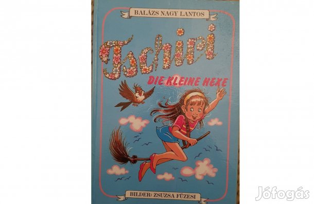 Tschiri, die kleine Hexe (német nyelvű mese)