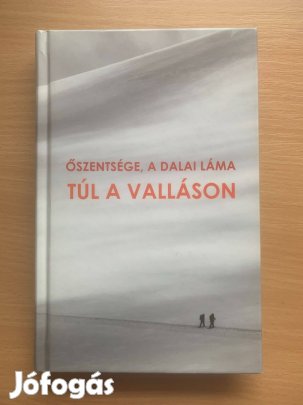 Túl a valláson, Őszentsége a Dalai Láma