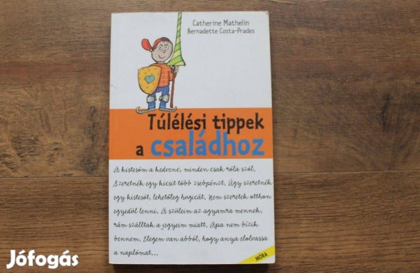 Túlélési tippek a családhoz