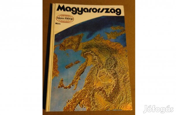 Tüskés Tibor: Magyarország (Képes Földrajz, 1981)