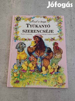 Tyúkanyó szerencséje (Mesél a tanya sorozat)