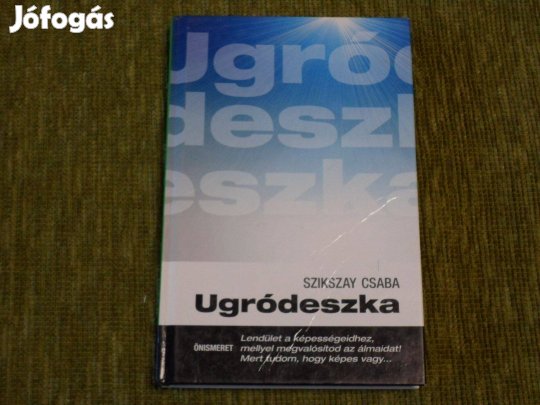 Ugródeszka - Lendület, hogy megvalósíthatsd az álmaidat