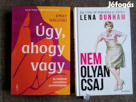 Úgy, ahogy vagy - Az önfeledt szexualitás pszichológiája Emily Nagoski