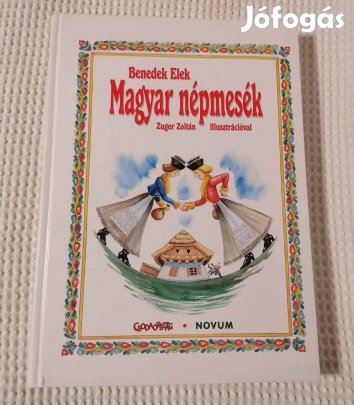 Új Benedek Elek: Magyar népmesék Könyv / Mesekönyv (2006)