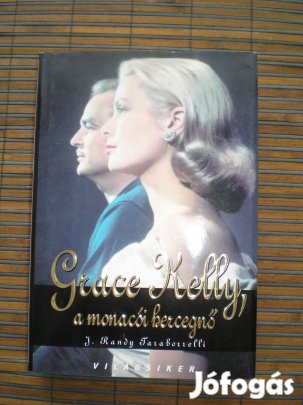 Új Grace Kelly a monacói hercegnő J. Randy Taraborrelli könyve