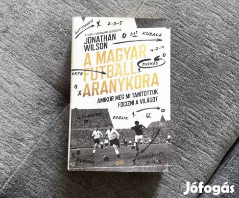 Új Jonathan Wilson- A magyar futball aranykora