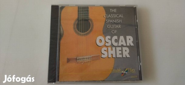 Új Oscar Sher - The Classical Spanish Guitar Of Audio CD