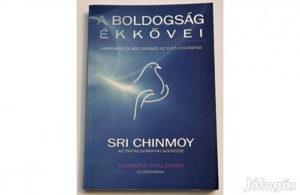 Új Sri Chinmoy A boldogság ékkövei - Inspiráció bölcsesség élet utazás
