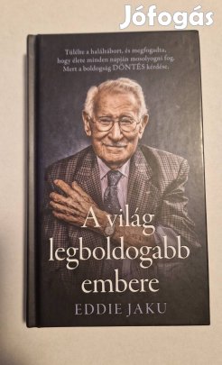 Új! Eddie Jaku A világ legboldogabb embere (olvasatlan)