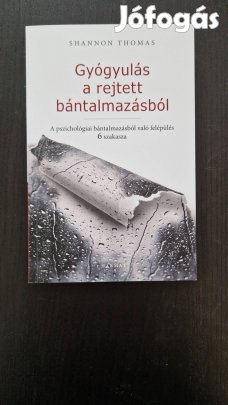 Új! Shannon Thomas Gyógyulás a rejtett bántalmazásból (olvasatlan)