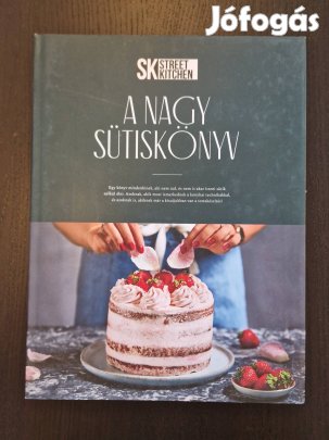 Új! Street Kitchen A Nagy Sütiskönyv (olvasatlan)