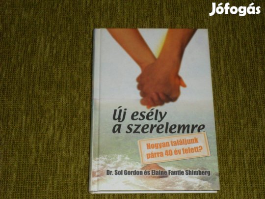 Új esély a szerelemre - Hogyan találjunk párra 40 év felett?