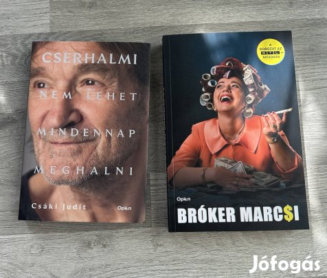 Új könyvek, Bróker Marcsi és Cserhalmi eladó!  