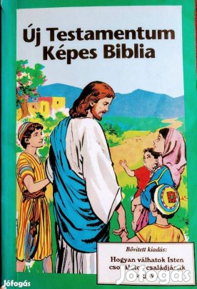 Új testamentum Képes Biblia Az első képes bibliám,