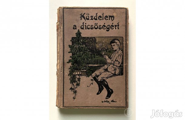 Ujfalussy Amadil: Küzdelem a dicsőségért - - - (Csak személyesen!)