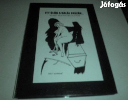 Ujj kemény borítású! sirfeliratok "másként könyv"