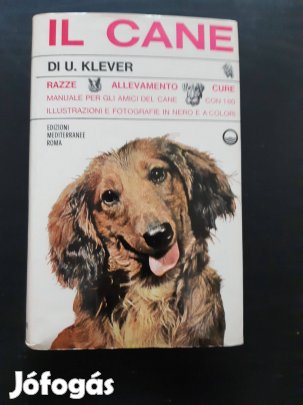 Ulrich Klever: Il cane. Manuale per gli amici del cane