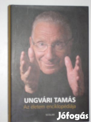 Ungvári Tamás Az életem enciklopédiája