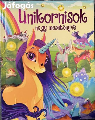 Unikornisok nagy mesekönyve