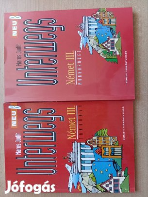 Unterwegs III német nyelvkönyv és munkafüzet eladó 