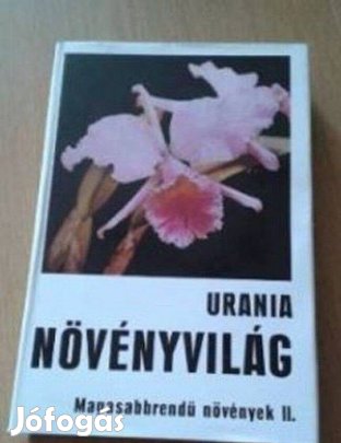 Urania Növényvilág c. biológia könyvsorozat 3 kötet