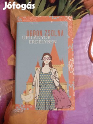 Úrilányok erdélyben