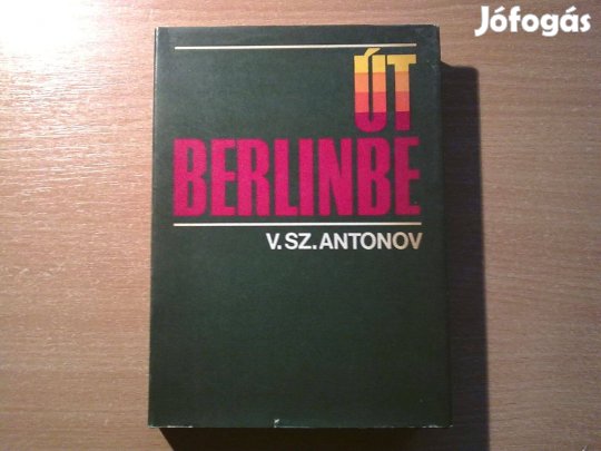 Út Berlinbe - 301. "Donyeci" lövészhadosztály útja