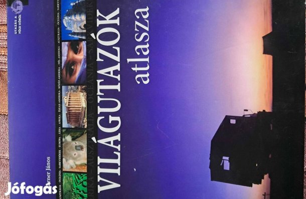 Utazás A Világ Körül Világutazók Atlasza