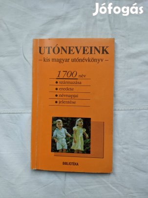 Utóneveink: Kis Magyar Utónévkönyv