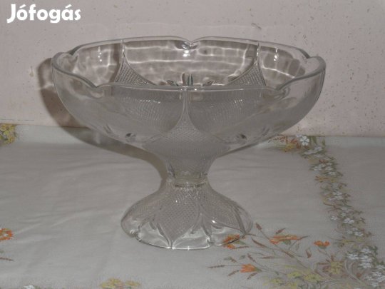 Üveg talpas tál, kínáló, gyümölcsöstál