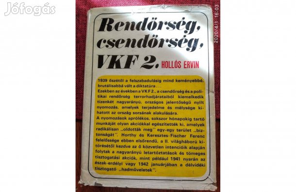 VKF 2. Rendőrség, csendőrség, Hollós Ervin Kossuth Kiadó, Sok Mást Is