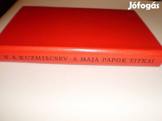 V.A. Kuzmiscsev : A maja papok titkai