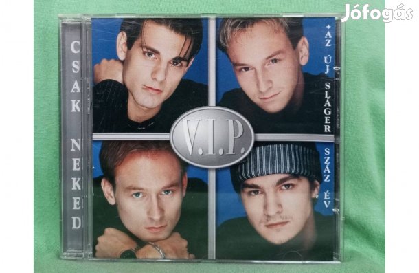V.I.P. - Csak neked CD