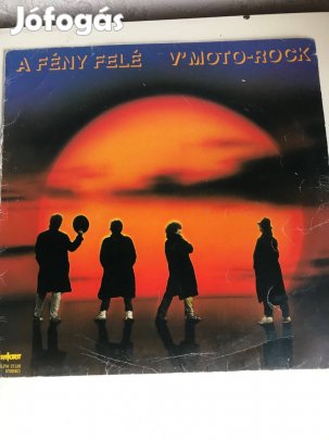 V'Moto-Rock A fény felé.Bakelit LP