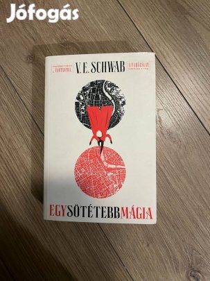 V. E. Schwab Egy sötétebb mágia fantasy könyv regény