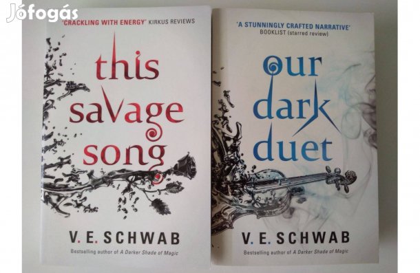 V. E. Schwab: This Savage Song + Our Dark Duet angol nyelvű könyvek